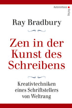Laden Sie das Bild in den Galerie-Viewer, Ray Bradbury: Zen in der Kunst des Schreibens