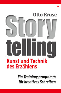 Otto Kruse: Storytelling